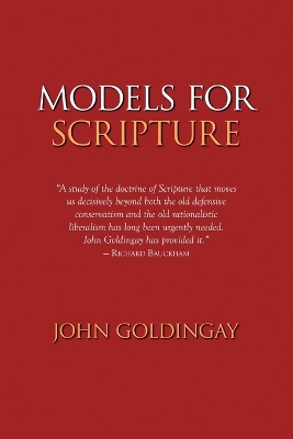 Models for Scripture by John Goldingay