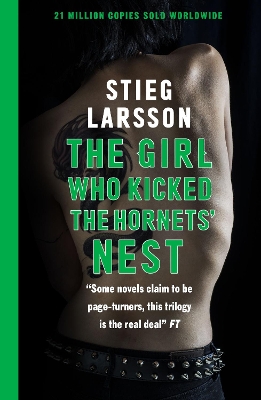 The Girl Who Kicked the Hornets' Nest: The third unputdownable novel in the Dragon Tattoo series - 100 million copies sold worldwide by Stieg Larsson
