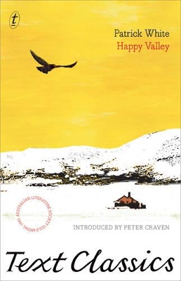 Happy Valley: Text Classics book