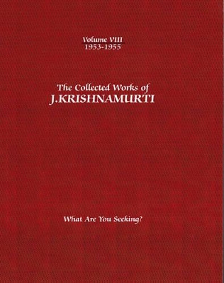 The The Collected Works of J. Krishnamurti by J. Krishnamurti