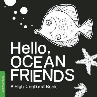 Hello, Ocean Friends: A High-Contrast Book book