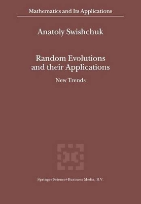 Random Evolutions and their Applications book
