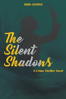 The Silent Shadows book