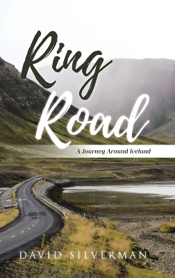 Ring Road: A Journey Around Iceland book