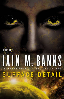 Surface Detail by Iain M. Banks