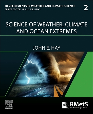 Science of Weather, Climate and Ocean Extremes: Volume 2 book