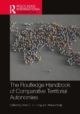 The Routledge Handbook of Comparative Territorial Autonomies book