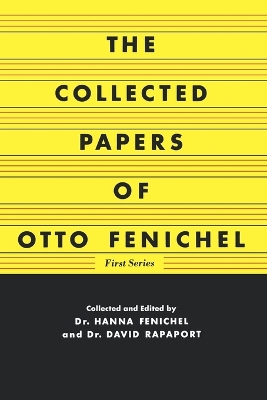 Collected Papers of Otto Fenichel book