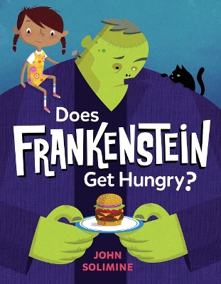 Does Frankenstein Get Hungry? book