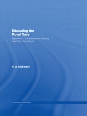 Educating the Royal Navy by Harry W. Dickinson