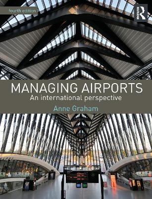Managing Airports by Anne Graham
