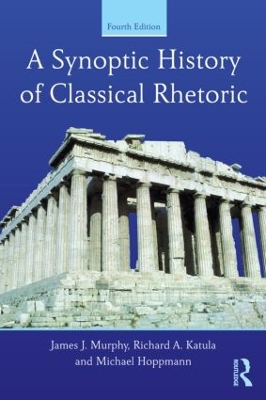 Synoptic History of Classical Rhetoric book