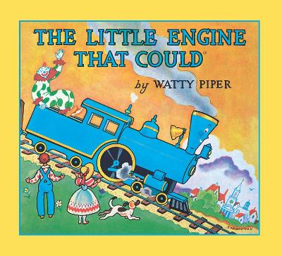 The Little Engine That Could by Watty Piper