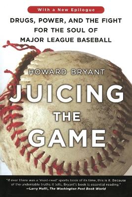 Juicing the Game book