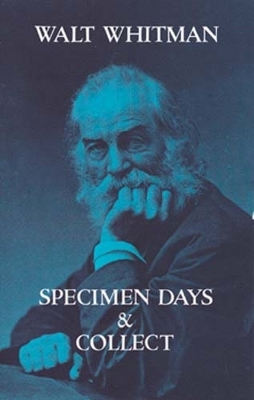Specimen Days by Walt Whitman