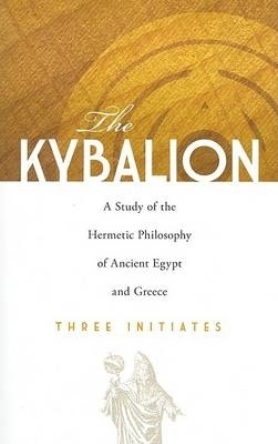 Kybalion by Three Initiates