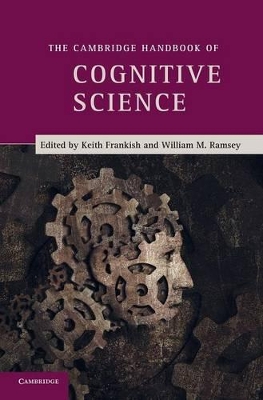 The Cambridge Handbook of Cognitive Science by Keith Frankish