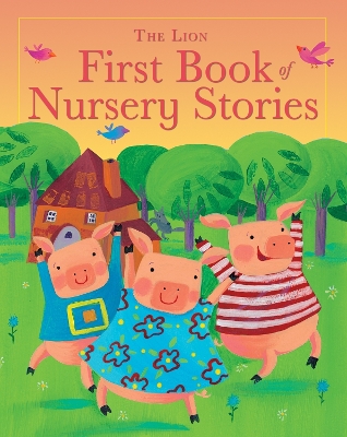 Lion First Book of Nursery Stories book