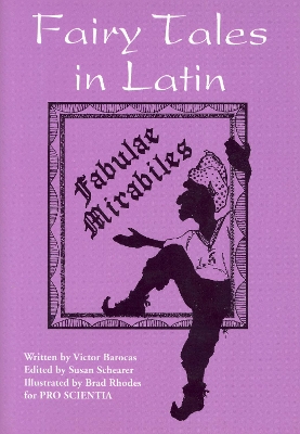 Fairy Tales in Latin - Fabulae Mirabiles book