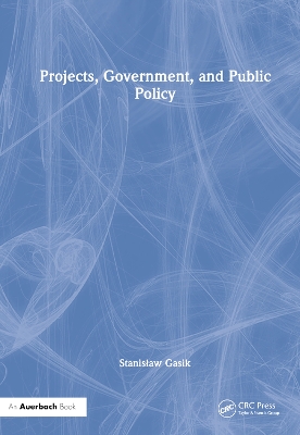 Projects, Government, and Public Policy book