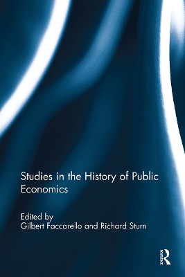Studies in the History of Public Economics by Gilbert Faccarello