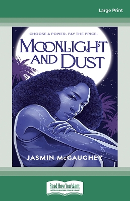 Moonlight and Dust by Jasmin McGaughey