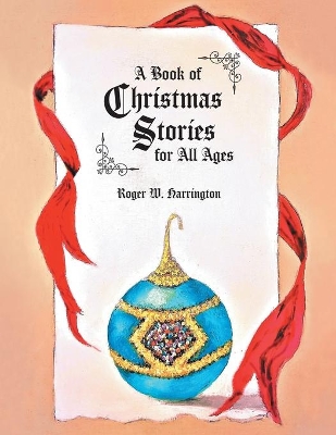 A Book of Christmas Stories for All Ages book