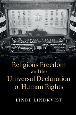 Religious Freedom and the Universal Declaration of Human Rights book