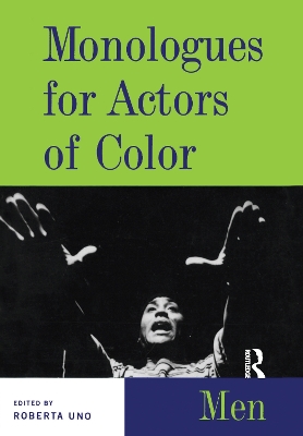 Monologues for Actors of Color by Roberta Uno