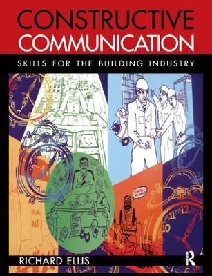 Constructive Communication by Richard Ellis