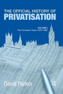 Official History of Privatisation book