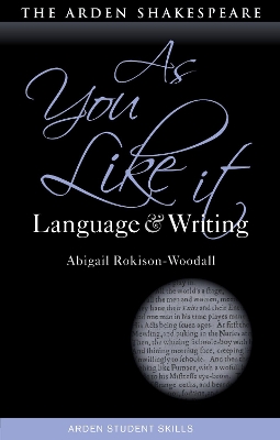 As You Like It: Language and Writing book