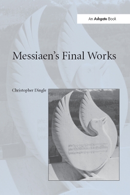 Messiaen's Final Works book