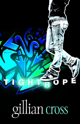 Rollercoasters: Tightrope by Gillian Cross