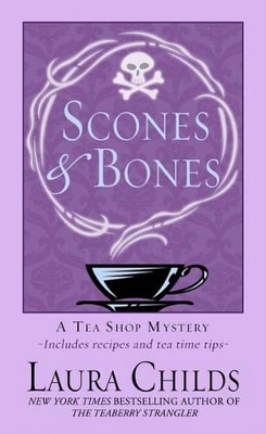 Scones & Bones by Laura Childs