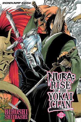 Nura: Rise of the Yokai Clan, Vol. 12 book