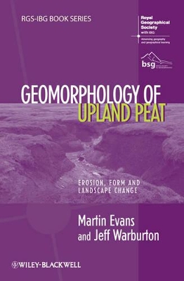 Geomorphology of Upland Peat by Martin Evans