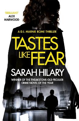 Tastes Like Fear (D.I. Marnie Rome 3) by Sarah Hilary