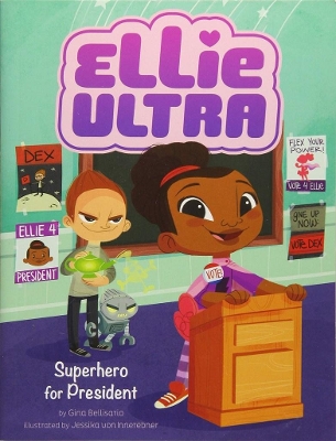 Superhero for President book