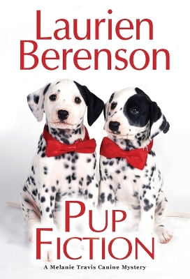 Pup Fiction by Laurien Berenson