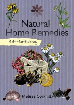 Self-Sufficiency: Natural Home Remedies book