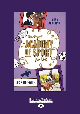 The Royal Academy of Sport for Girls 2: Leap of Faith by Laura Sieveking