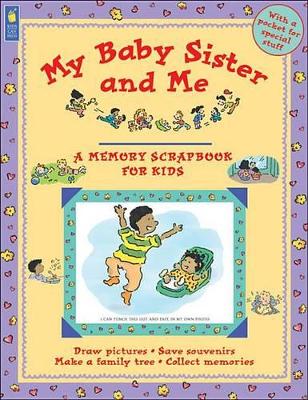 My Baby Sister and Me book