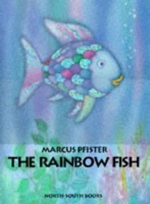 The Rainbow Fish (Big Book) by Marcus Pfister