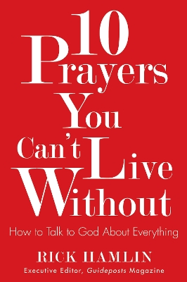 10 Prayers You Can't Live without book