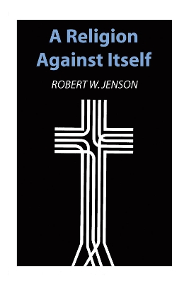 Religion Against Itself book