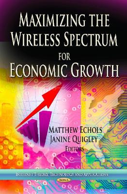 Maximizing the Wireless Spectrum for Economic Growth book