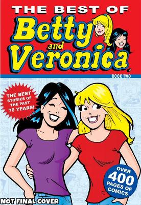 Best Of Betty & Veronica Comics 2 book