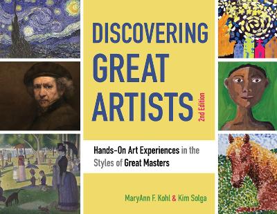 Discovering Great Artists: Hands-On Art Experiences in the Styles of Great Masters by MaryAnn F. Kohl