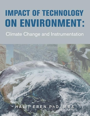 Impact of Technology on Environment: Climate Change and Instrumentation book